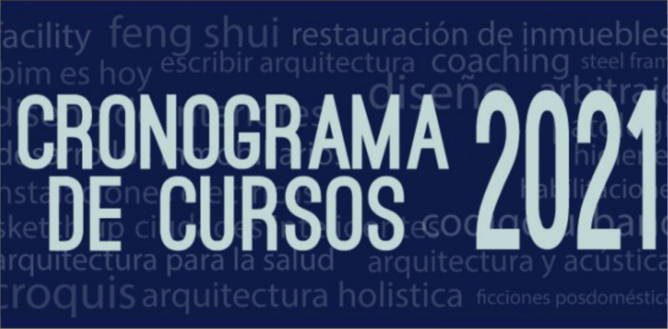 Cronograma de Cursos 2021 / Sociedad Central de Arquitectos M-CRONOGRAMA_DE_CURSOS_2021_SCA