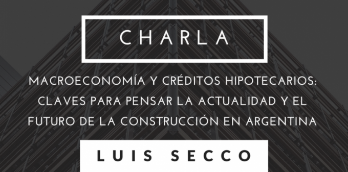 CHARLA_MACROECONOMIA_Y_CREDITOS_HIPOTECARIOS