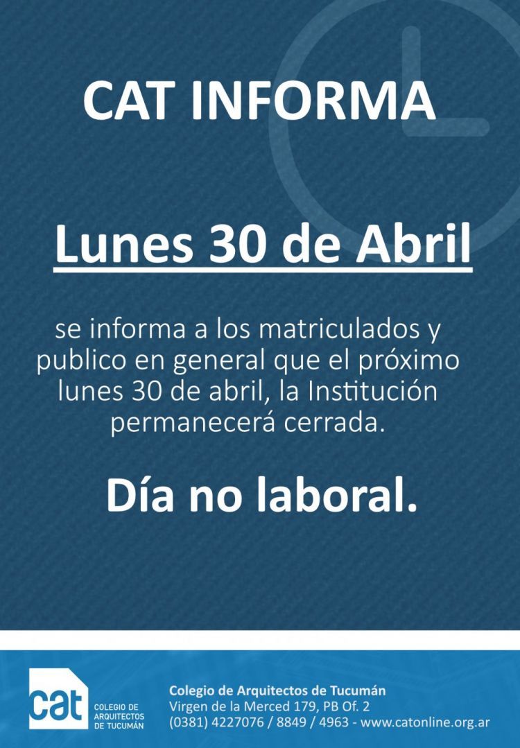 Lunes 30 de abril - Día no laboral LUNES_30_DE_ABRIL_-_NO_LABORAL