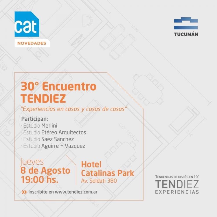 30° Encuentro TENDIEZ - Tucumán TENDIEZ