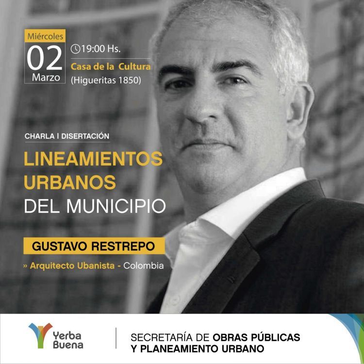 Charla / Disertación Arqto. Gustavo Restrepo Charla_Arqto
